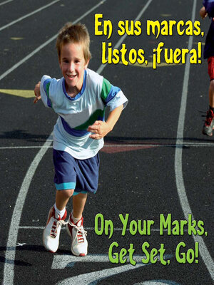 cover image of En Sus Marcas, Listos, Fuera! (On Your Mark, Get Set, Go!)